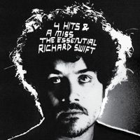 Richard Swift - 4 Hits & A Miss - The Essential Ric in the group OUR PICKS / Friday Releases / Friday the 1st of November 2024 at Bengans Skivbutik AB (5569507)