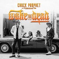 Chuck Prophet - Wake The Dead in the group OUR PICKS / Friday Releases / Friday the 1st of November 2024 at Bengans Skivbutik AB (5569531)