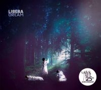 Libera - Dream (Digipack) in the group OUR PICKS / Friday Releases / Friday the 29th november 2024 at Bengans Skivbutik AB (5569656)