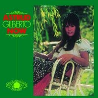 Gilberto Astrud - Now in the group VINYL / Upcoming releases / Pop-Rock at Bengans Skivbutik AB (5569728)