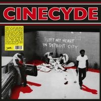 Cinecyde - I Left My Heart In Detroit City in the group VINYL / Upcoming releases / Pop-Rock at Bengans Skivbutik AB (5569743)