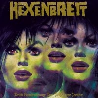 Hexenbrett - Dritte Beschwörung: Dem Teufel Eine in the group CD / Upcoming releases / Hårdrock at Bengans Skivbutik AB (5569794)