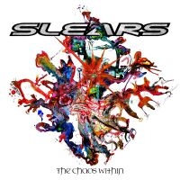 Slears - The Chaos Within in the group CD / Upcoming releases / Pop-Rock at Bengans Skivbutik AB (5569815)