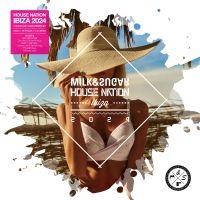 Milk & Sugar - Milk & Sugar House Nation Ibiza 202 in the group OUR PICKS / Friday Releases / Friday the 22th of november at Bengans Skivbutik AB (5569825)