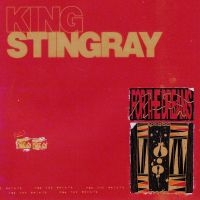 King Stingray - For The Dreams in the group OUR PICKS / Friday Releases / Friday the 29th november 2024 at Bengans Skivbutik AB (5569874)