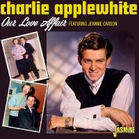 Applewhite Charlie - Our Love Affair in the group OUR PICKS / Friday Releases / Friday the 15th of november 2024 at Bengans Skivbutik AB (5570207)