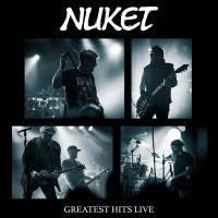 Nuket - Greatest Hits Live in the group CD / Upcoming releases / Pop-Rock at Bengans Skivbutik AB (5570226)