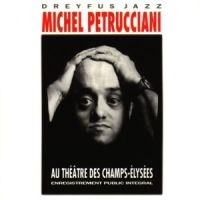 Michel Petrucciani - Au Théâtre Des Champs-Elysées in the group CD / Pop-Rock at Bengans Skivbutik AB (5570263)