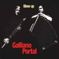 Richard Galliano Michel Portal - Blow Up in the group CD / Pop-Rock at Bengans Skivbutik AB (5570269)