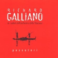 Richard Galliano - Passatori in the group CD / Pop-Rock at Bengans Skivbutik AB (5570272)