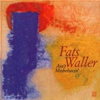 Fats Waller - Ain't Misbehavin' in the group CD / Pop-Rock at Bengans Skivbutik AB (5570291)