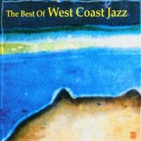 Various Artists - The Best Of West Coast Jazz in the group CD / Pop-Rock at Bengans Skivbutik AB (5570297)