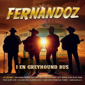 Fernandoz - I En Greyhound Bus in the group OUR PICKS / Friday Releases / Friday the 22th of november at Bengans Skivbutik AB (5570570)