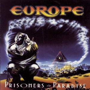 Europe - Prisoners In Paradise in the group CD / Upcoming releases / Hårdrock,Pop-Rock,Svensk Musik at Bengans Skivbutik AB (5570774)