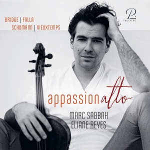 Marc Sabbah Eliane Reyes - Appassionalto - Works For Viola & P in the group CD / Klassiskt at Bengans Skivbutik AB (5570795)