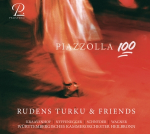 Rudens Turku & Friends Württemberg - Piazzolla 100 in the group CD / Klassiskt at Bengans Skivbutik AB (5570798)