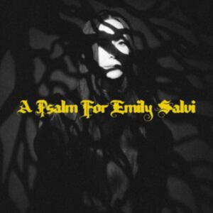 Nerina Pallot - Psalm For Emily Salvi in the group OUR PICKS / Friday Releases / Friday the 15th of november 2024 at Bengans Skivbutik AB (5570967)