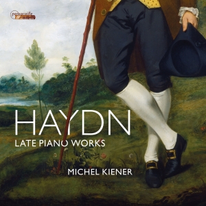 Michel Kiener - Joseph Haydn: Late Piano Works in the group CD / Klassiskt at Bengans Skivbutik AB (5571269)