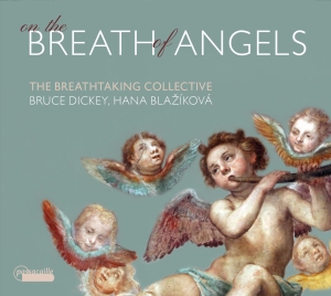 The Breathtaking Collective - On The Breath Of Angels - Works By in the group CD / Klassiskt at Bengans Skivbutik AB (5571307)