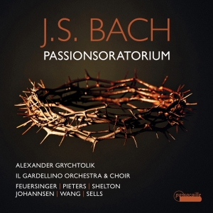 Alexander Grychtolik Il Gardellino - J. S. Bach: Passion Oratorio in the group CD / Klassiskt at Bengans Skivbutik AB (5571335)