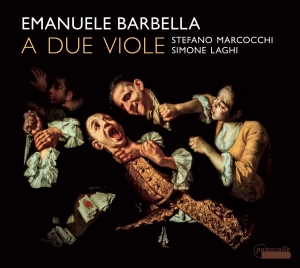 Stefano Marcocchi/Simone Laghi - Emanuele Barbella - Sei Duetti A Du in the group CD / Klassiskt at Bengans Skivbutik AB (5571405)