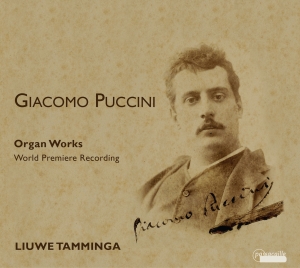 Liuwe Tamminga - Giacomo Puccini - Orgelwerke, Vol. in the group OUR PICKS / Christmas gift tip CD at Bengans Skivbutik AB (5571414)