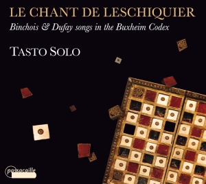 Tasto Solo - Le Chant De Leschiquier - Binchois in the group CD / Klassiskt at Bengans Skivbutik AB (5571430)