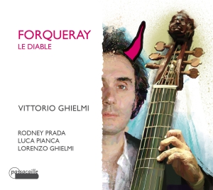 Ghielmi V. & L./Prada/Pianca - Antoine Forqueray - Le Diable - The in the group CD / Klassiskt at Bengans Skivbutik AB (5571436)