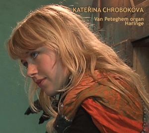 Chrobokova Katerina - Organ Music At The Van Peteghem Org in the group CD / Klassiskt at Bengans Skivbutik AB (5571617)