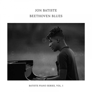 Jon Batiste - Beethoven Blues in the group OUR PICKS / Friday Releases / Friday the 15th of november 2024 at Bengans Skivbutik AB (5571800)