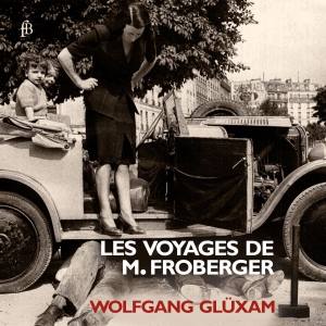 Wolfgang Glüxam - Johann Jakob Froberger - Les Voyage in the group CD / Klassiskt at Bengans Skivbutik AB (5571832)