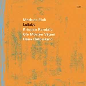 Mathias Eick - Lullaby in the group VINYL / Upcoming releases / Jazz at Bengans Skivbutik AB (5571864)