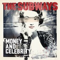 Subways - Money And Celebrity (Red & White Ha in the group OUR PICKS / Friday Releases / Friday the 22th of november at Bengans Skivbutik AB (5571946)