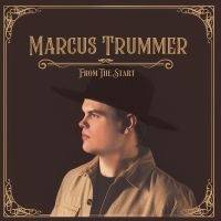 Trummer Marcus - From The Start in the group OUR PICKS / Friday Releases / Friday the 22th of november at Bengans Skivbutik AB (5572031)