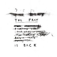 Fray The - The Fray Is Back in the group OUR PICKS / Friday Releases / Friday the 6th december 2024 at Bengans Skivbutik AB (5572059)