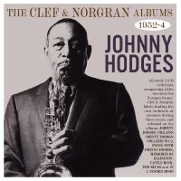 Hodges Johnny - The Clef & Norgran Albums 1951-54 in the group OUR PICKS / Friday Releases / Friday the 29th november 2024 at Bengans Skivbutik AB (5572165)