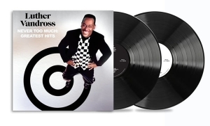 Vandross Luther - Never Too Much: Greatest Hits in the group VINYL / Upcoming releases / Best Of,RnB-Soul at Bengans Skivbutik AB (5572278)