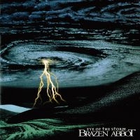 Brazen Abbot - Eye Of The Storm (Re-Issue) in the group OUR PICKS / Friday Releases / Friday the 6th december 2024 at Bengans Skivbutik AB (5572492)