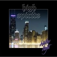 High Spirits - Another Night (Slipcase) in the group OUR PICKS / Friday Releases / Friday December 13th 2024 at Bengans Skivbutik AB (5572852)