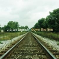 Tourish Ciaran - Down The Line in the group CD / World Music at Bengans Skivbutik AB (5572927)