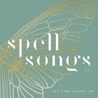 Spell Songs - Spell Songs Ii - Let The Light In in the group VINYL / Pop-Rock at Bengans Skivbutik AB (5572967)