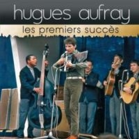 Aufray  Hugues - Les Premiers Succes in the group CD / Pop-Rock at Bengans Skivbutik AB (5573017)