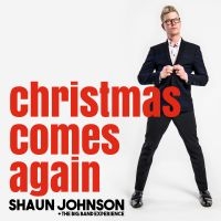 Shaun Johnson Big Band Experience - Christmas Comes Again in the group CD / Jazz at Bengans Skivbutik AB (5573039)