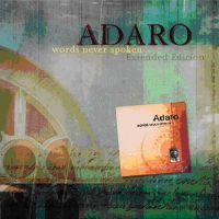 Adaro - Words Never Spoken (Special Ex in the group CD / Pop-Rock at Bengans Skivbutik AB (5573096)