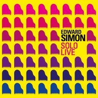 Simon Edward - Solo Live in the group CD / Jazz at Bengans Skivbutik AB (5573104)