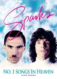 Sparks - No. 1 Songs In Heaven in the group OTHER / Books at Bengans Skivbutik AB (5573143)