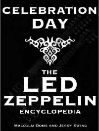 Led Zeppelin Encyclopedia - Celebration Day in the group OTHER / Books at Bengans Skivbutik AB (5573156)