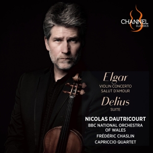 Nicolas Dautricourt Frederic Chasl - Elgar: Violin Concerto Salut D'amo in the group CD / Upcoming releases / Classical at Bengans Skivbutik AB (5573253)