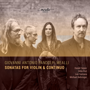 Daniel Sepec Hille Perl Lee Santa - Pandolfi-Mealli: Sonatas For Violin in the group CD / Upcoming releases / Classical at Bengans Skivbutik AB (5573264)