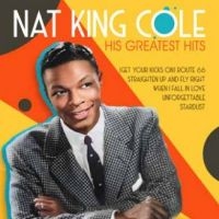 King Nat Cole - His Greatest Hits in the group VINYL / Upcoming releases / Jazz at Bengans Skivbutik AB (5573346)